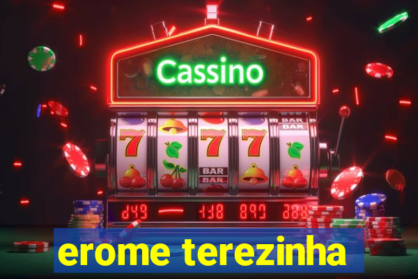 erome terezinha